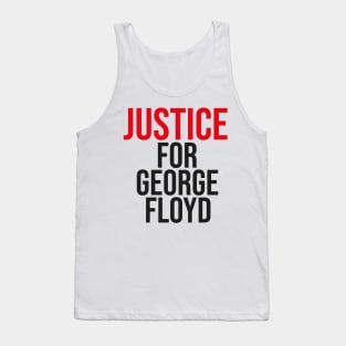 Justice For GEORGE FLOYD Tank Top